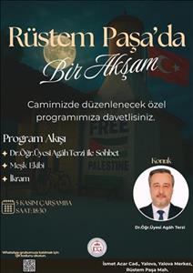 Rüstem Paşada Bir Akşam (Dr. Öğr. Üyesi Agah Terzi)